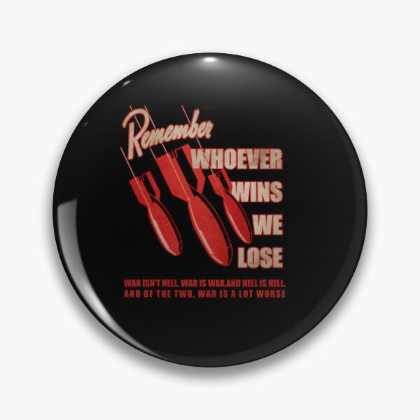 Item preview, whoever wins we lose (NO WAR) designed and sold by remerasnerdas.