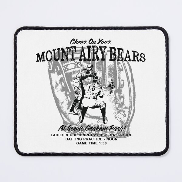 Item preview, Cheer On Your Mount Airy Bears designed and sold by Normbot2000.