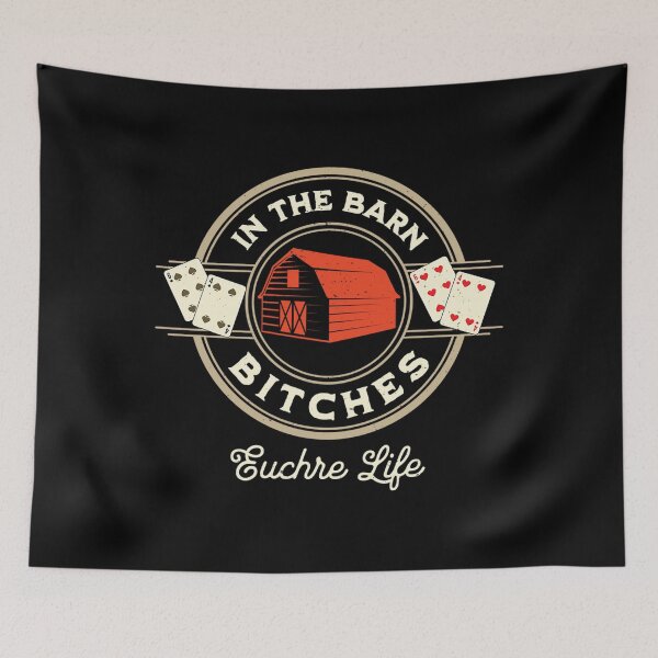 Item preview,  In The Barn Bitches Euchre Life  designed and sold by Swagboss.