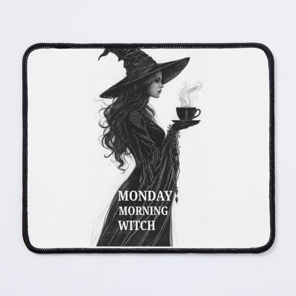 Item preview, Monday morning witch coffee mood designed and sold by BlondeBalance.