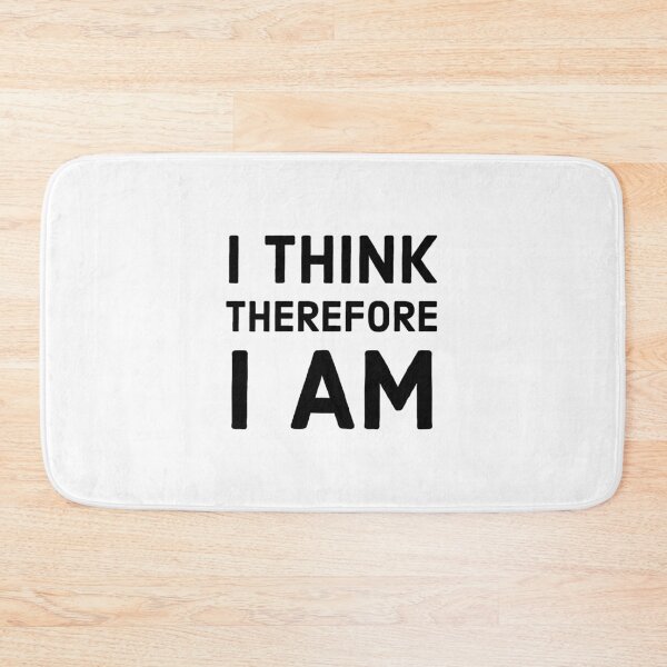 Item preview, I think therefore I am designed and sold by Inspirationmotivation.