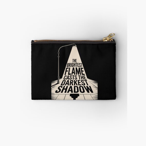 Item preview, The Brightest Flame Casts the Darkest Shadow Typography designed and sold by Enea Kelo.