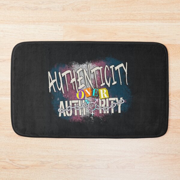 Item preview, Authenticity Over Authority designed and sold by ArynOnTheWay.