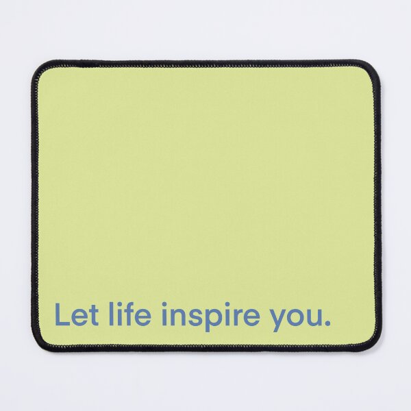Item preview, Let life inspire you every day designed and sold by Love,O.