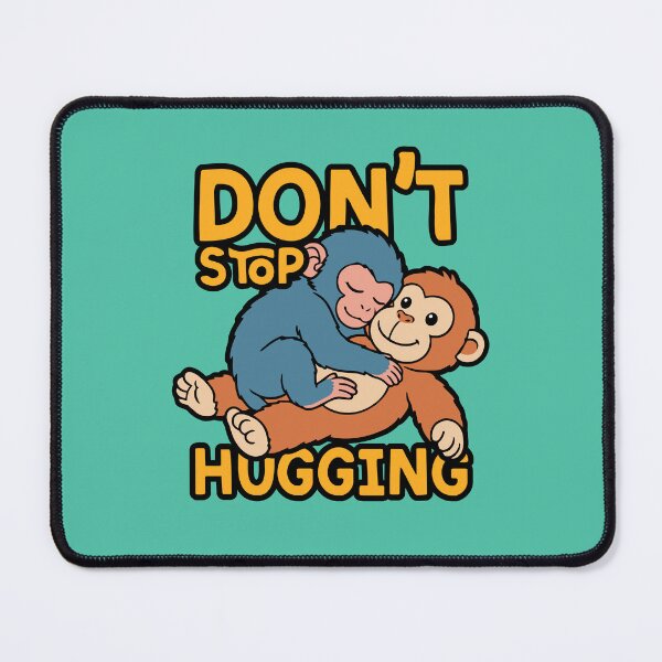 Item preview, Punch the Monkey - "Don't Stop Hugging" designed and sold by MZS Studio.