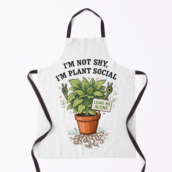 Item preview, I'm Not Shy I'm Plant Social Leave Me Alone designed and sold by AnnDesignStudio.