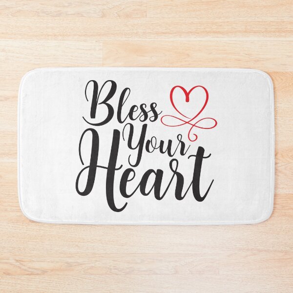 Item preview, Bless Your Heart designed and sold by Texas Southern Studio.