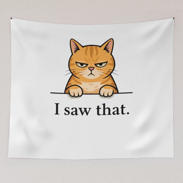 Item preview, Judgmental Cat — I Saw That designed and sold by Falconwolf.