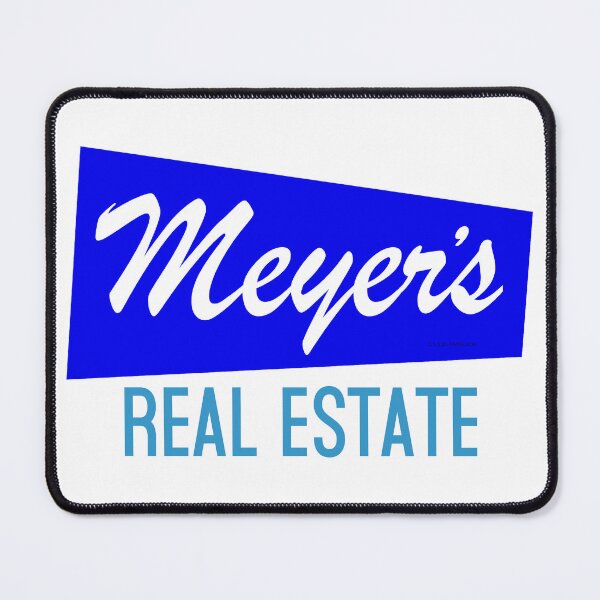 Item preview, Meyer's Real Estate designed and sold by Normbot2000.