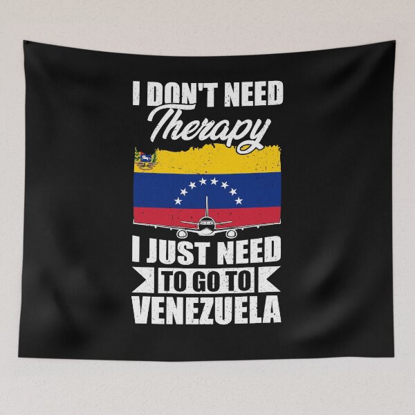 Item preview, I Don't Need Therapy I Just Need to Go to Venezuela   designed and sold by GabbyKash.