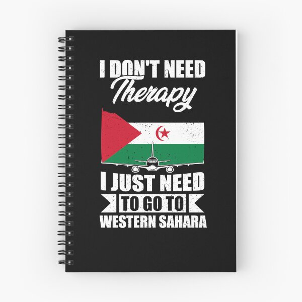 Item preview, I Don't Need Therapy I Just Need to Go to Western Sahara designed and sold by GabbyKash.