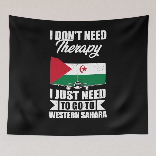 Item preview, I Don't Need Therapy I Just Need to Go to Western Sahara designed and sold by GabbyKash.