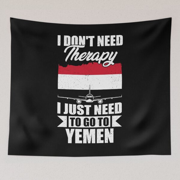 Item preview, I Don't Need Therapy I Just Need to Go to Yemen designed and sold by GabbyKash.