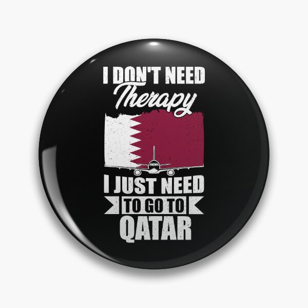 Item preview, I Don't Need Therapy I Just Need to Go to Qatar   designed and sold by GabbyKash.