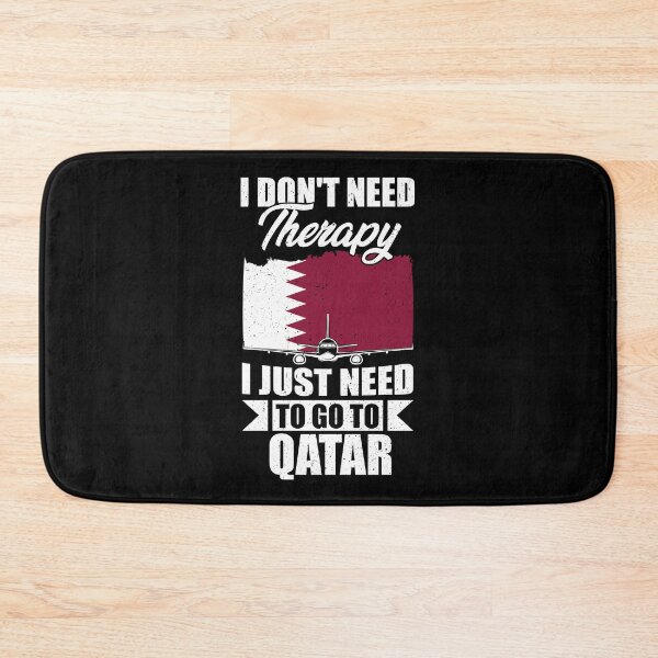 Item preview, I Don't Need Therapy I Just Need to Go to Qatar   designed and sold by GabbyKash.