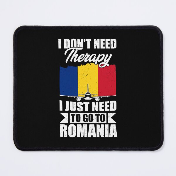 Item preview, I Don't Need Therapy I Just Need to Go to Romania  designed and sold by GabbyKash.