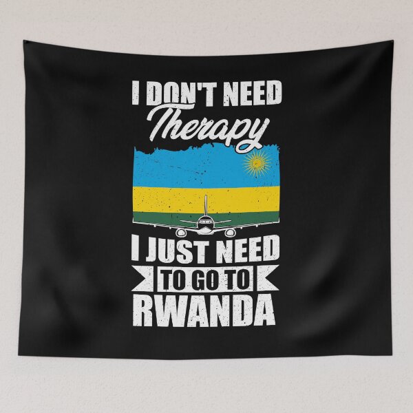 Item preview, I Don't Need Therapy I Just Need to Go to Rwanda designed and sold by GabbyKash.