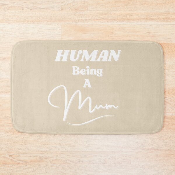 Item preview, Human Being A Mum designed and sold by StoneybrokeM.