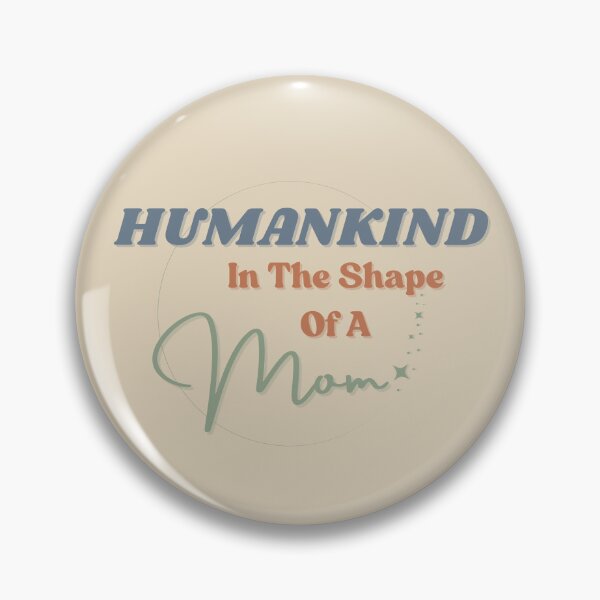 Item preview, Human kind in the shape of a mom designed and sold by StoneybrokeM.