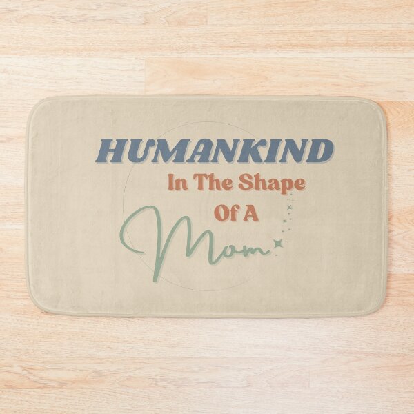 Item preview, Human kind in the shape of a mom designed and sold by StoneybrokeM.