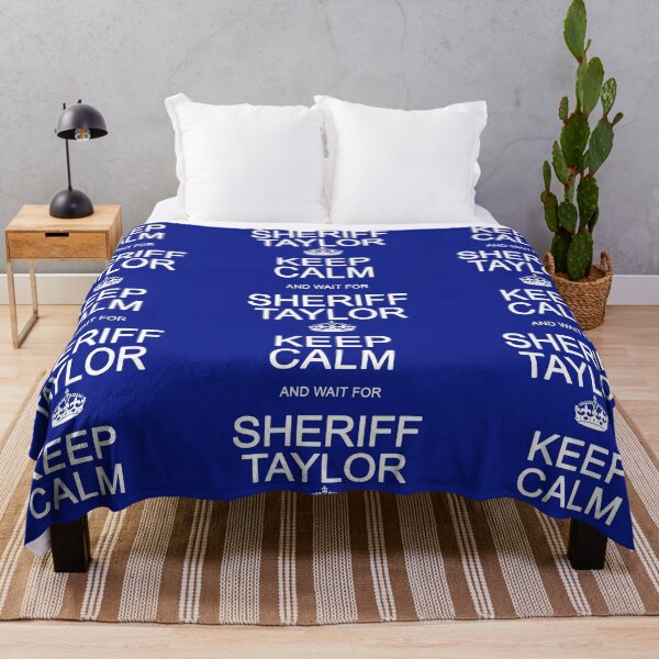 Item preview, Keep Calm and wait for Sheriff Taylor designed and sold by Normbot2000.