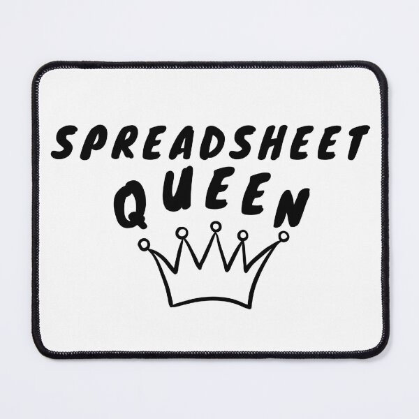 Item preview, Spreadsheet Queen – Data and Numbers Lover Design designed and sold by DesignsVault.