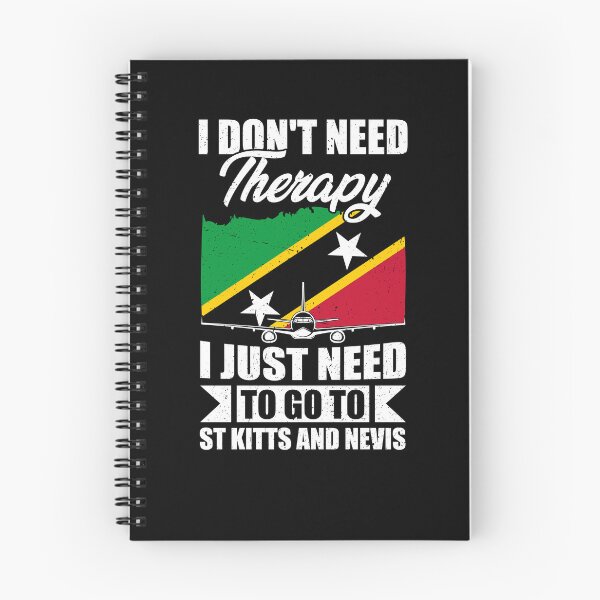 Item preview, I Don't Need Therapy I Just Need to Go to St Kitts and Nevis  designed and sold by GabbyKash.