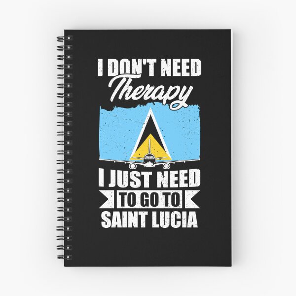 Item preview, I Don't Need Therapy I Just Need to Go to  Saint Lucia designed and sold by GabbyKash.