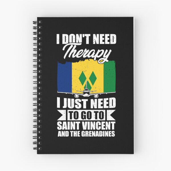 Item preview, I Don't Need Therapy I Just Need to Go to Saint Vincent and the Grenadines designed and sold by GabbyKash.