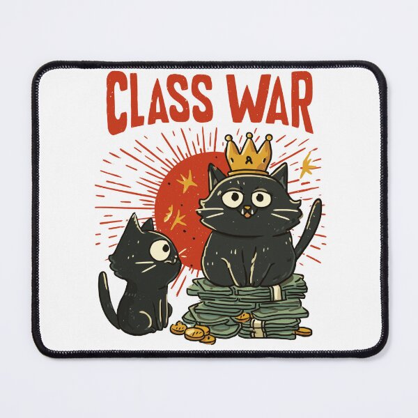 Item preview, No War But Class War Political Cat Design designed and sold by Region.
