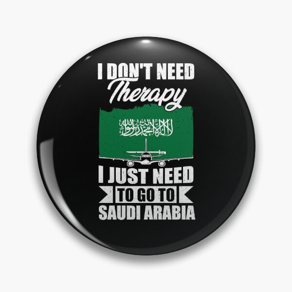 Item preview, I Don't Need Therapy I Just Need to Go to Saudi Arabia designed and sold by GabbyKash.