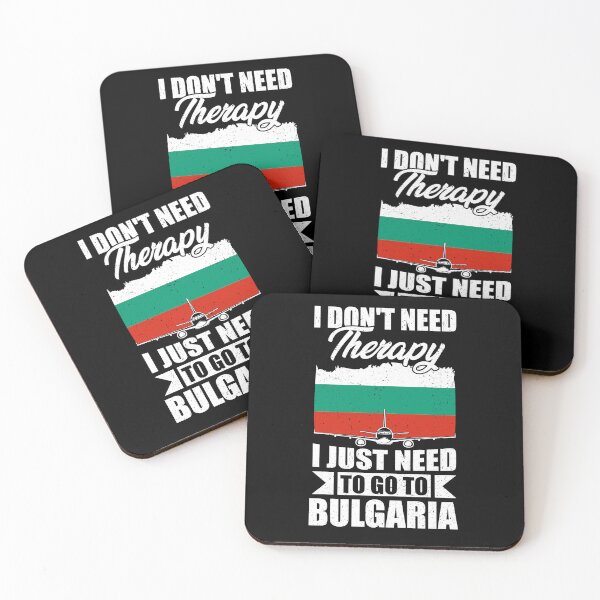 Item preview, I Don't Need Therapy I Just Need to Go to Bulgaria designed and sold by GabbyKash.