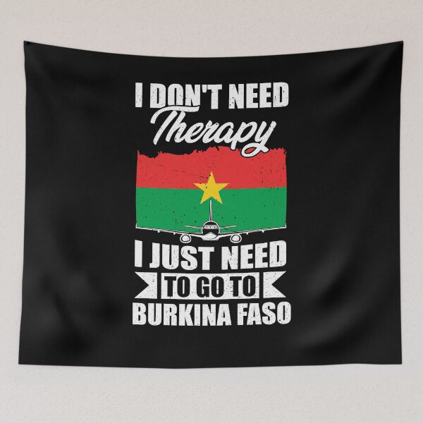 Item preview, I Don't Need Therapy I Just Need to Go to Burkina Faso designed and sold by GabbyKash.