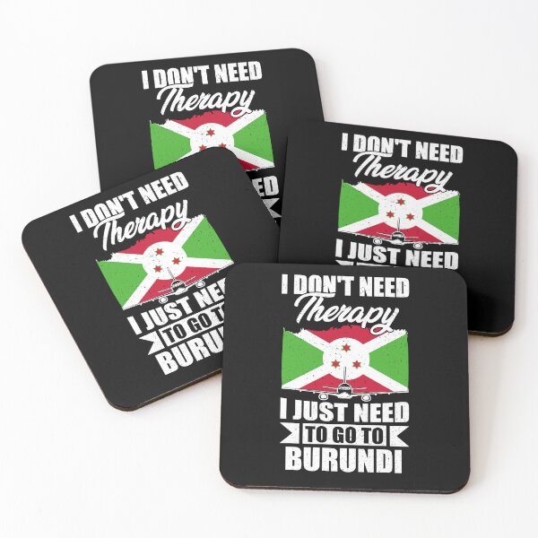 Item preview, I Don't Need Therapy I Just Need to Go to Burundi   designed and sold by GabbyKash.