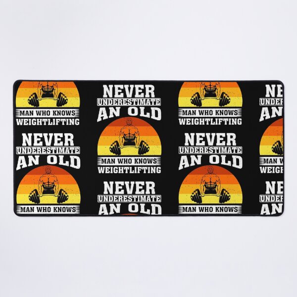 Item preview, Never Underestimate an Old Man Who knows Weightlifting designed and sold by CosmoKitsch.