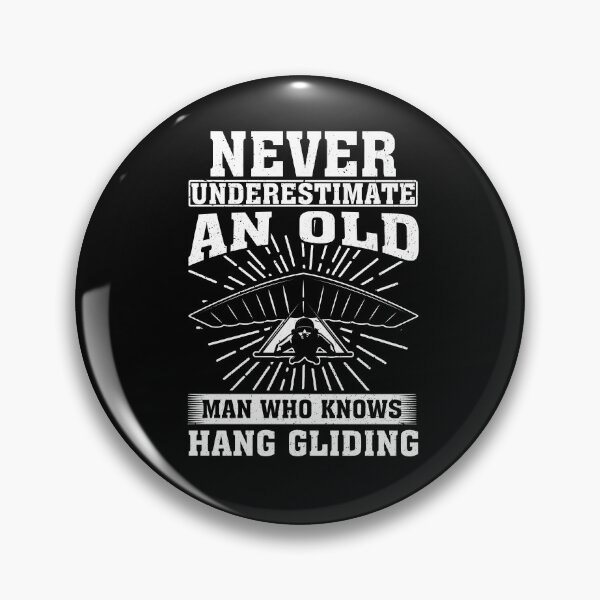 Item preview, Never Underestimate an Old Man Who knows Hang Gliding designed and sold by CosmoKitsch.