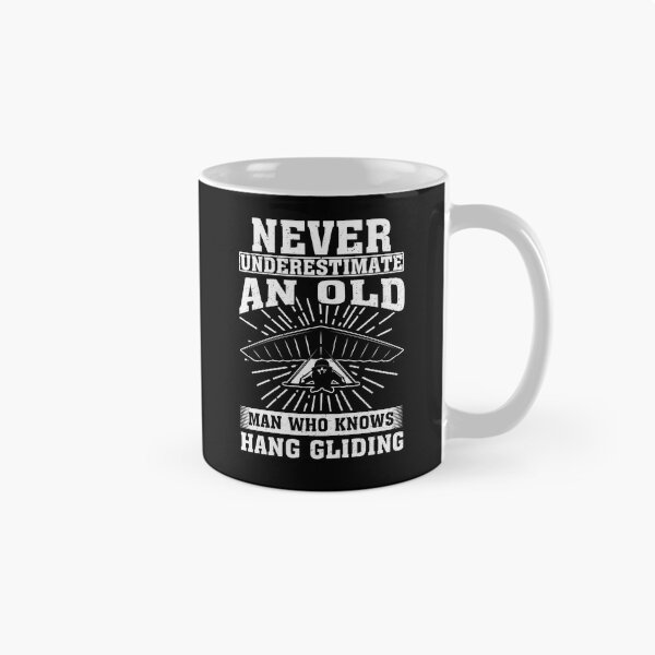 Item preview, Never Underestimate an Old Man Who knows Hang Gliding designed and sold by CosmoKitsch.