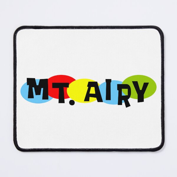 Item preview, That Mount Airy Thing designed and sold by Normbot2000.