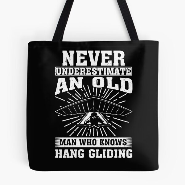 Item preview, Never Underestimate an Old Man Who knows Hang Gliding designed and sold by CosmoKitsch.