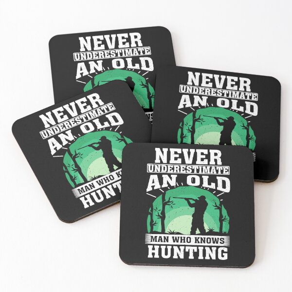 Item preview, Never Underestimate an Old Man Who knows Hunting  designed and sold by CosmoKitsch.