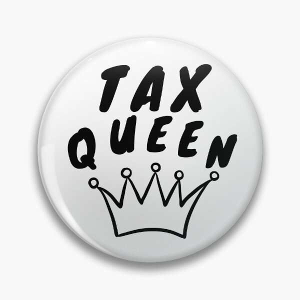 Item preview, Tax Queen – Funny Tax Season Accountant Design designed and sold by DesignsVault.