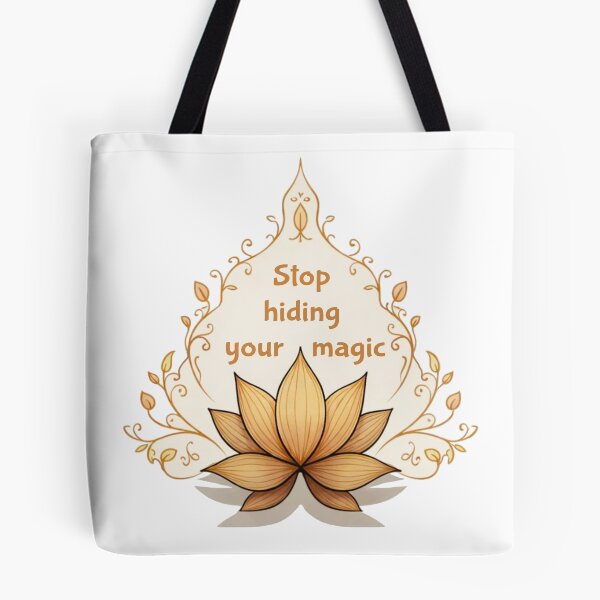 Item preview, Stop Hiding Your Magic designed and sold by TheInkyLine.