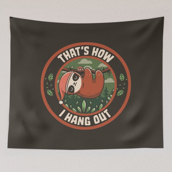 Item preview, Hang Out Funny Sloth by Tobe Fonseca designed and sold by Tobe Fonseca®.