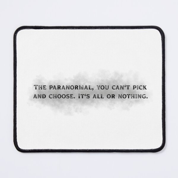 Item preview, Paranormal Believer Quote – It’s All or Nothing designed and sold by GraveyardGlam.