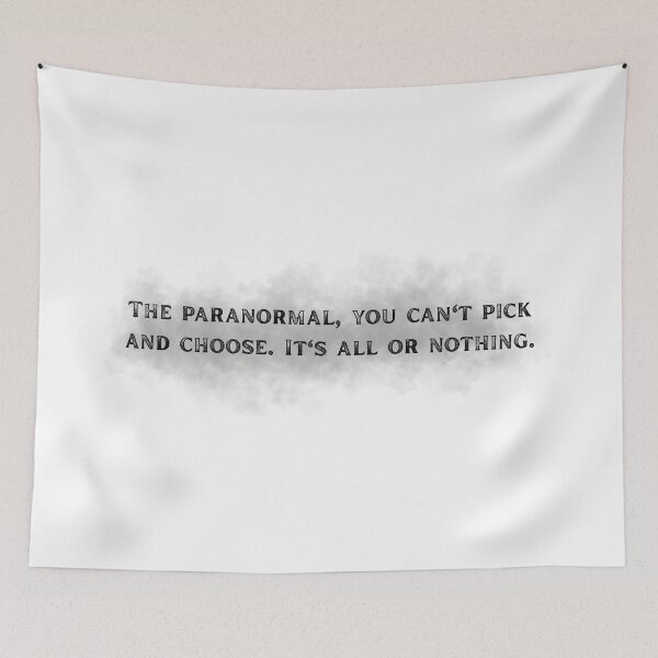 Item preview, Paranormal Believer Quote – It’s All or Nothing designed and sold by GraveyardGlam.