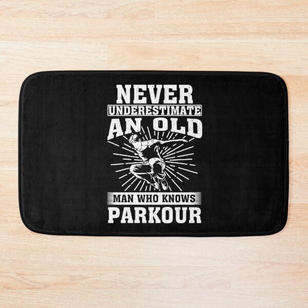Item preview, Never Underestimate an Old Man Who knows Parkour  designed and sold by CosmoKitsch.