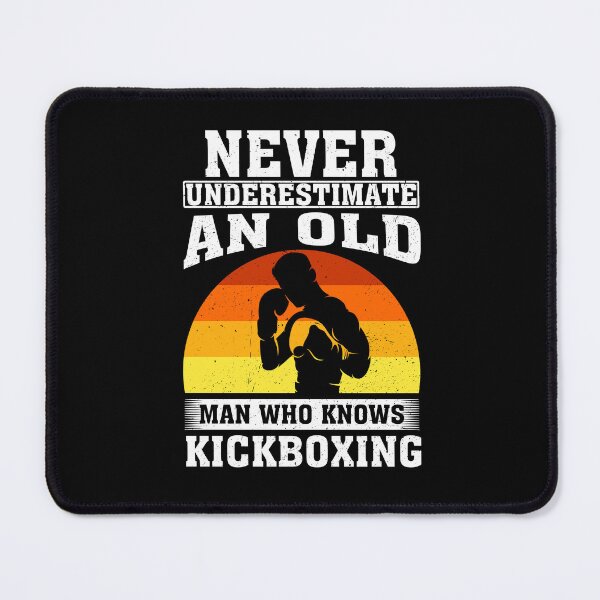 Item preview, Never Underestimate an Old Man Who knows Kickboxing designed and sold by CosmoKitsch.