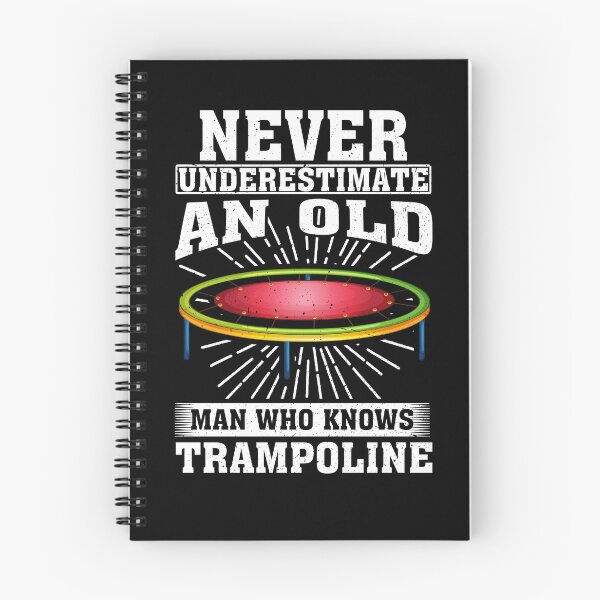 Item preview, Never Underestimate an Old Man Who knows Trampoline designed and sold by CosmoKitsch.