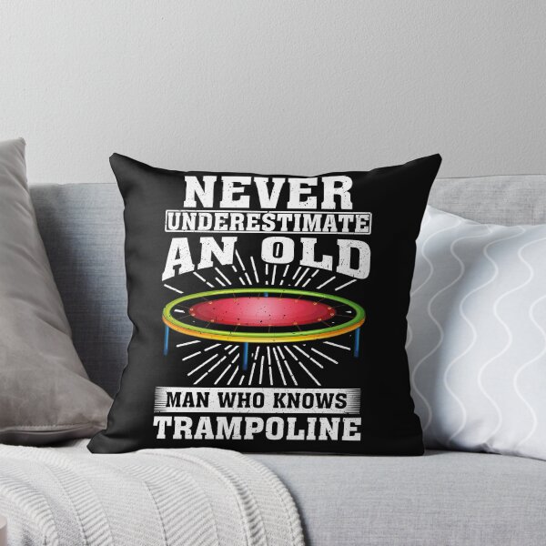 Item preview, Never Underestimate an Old Man Who knows Trampoline designed and sold by CosmoKitsch.