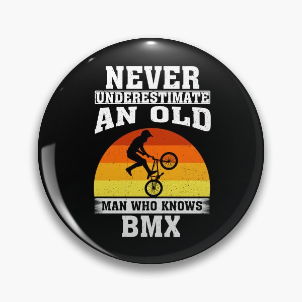Item preview, Never Underestimate an Old Man Who knows Bmx designed and sold by CosmoKitsch.